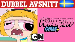 Episod 31-32: Blomman Powerpuffs hemliga liv / En regnig dag